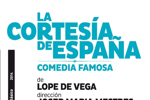 La cortesía de España. Lope de Vega