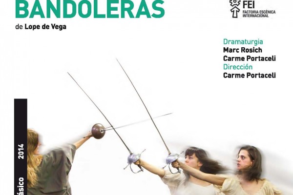 Las dos bandoleras. Lope de Vega