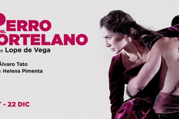 En cartel: “El perro del Hortelano”, de Lope de Vega (Teatro de la Comedia)