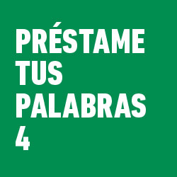 Préstame tus palabras 4