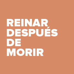 Reinar después de morir