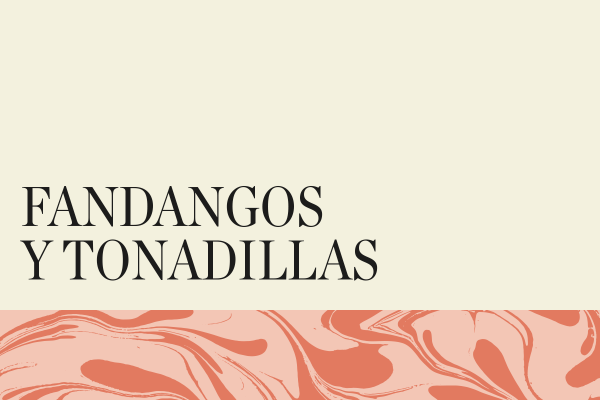 Fandangos y tonadillas
