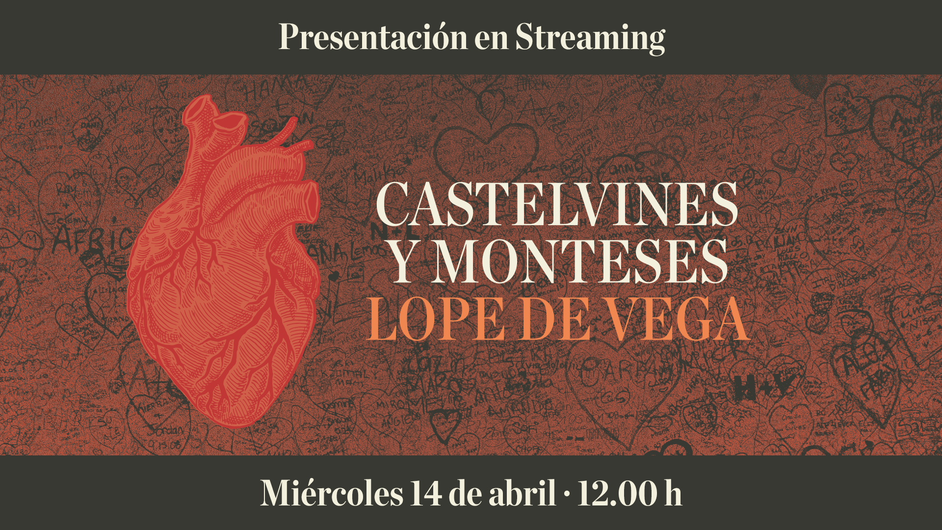 Presentación de «Castelvines y Monteses» desde el teatro de la Comedia miércoles 14 de abril a las 12:00 h