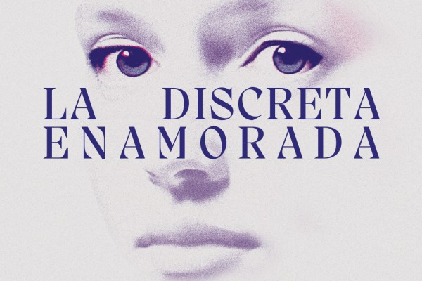 La discreta enamorada