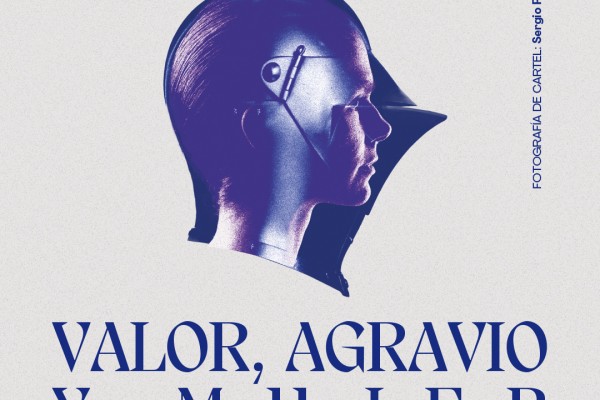 Valor, agravio y mujer