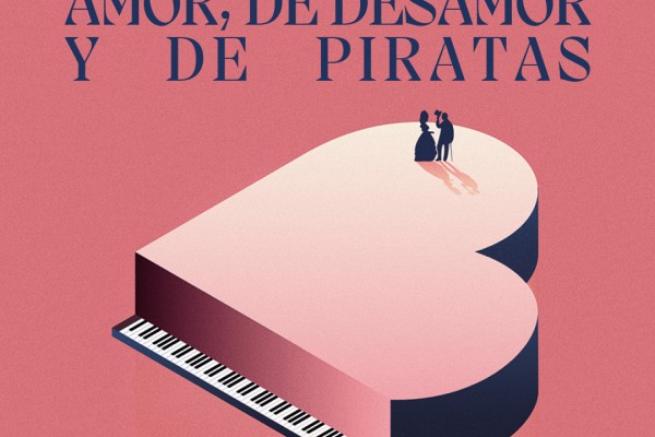 Canciones de amor, de desamor y de piratas