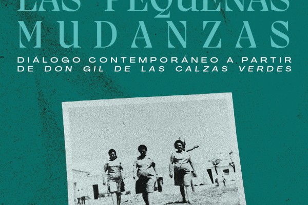 La CNTC estrena  Las pequeñas mudanzas escrita y dirigida por Vanessa Espín