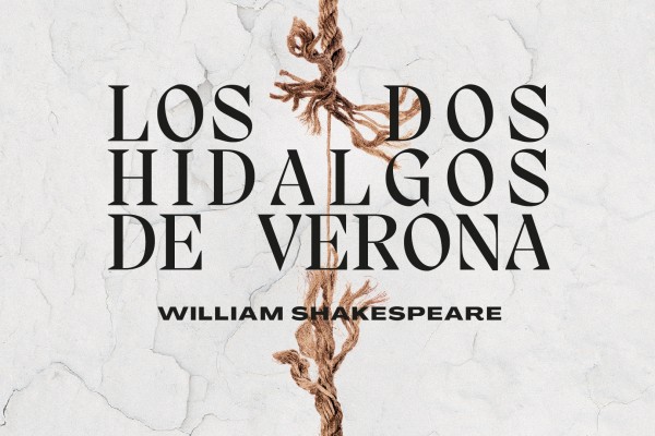 Sala de Prensa – Los dos hidalgos de Verona
