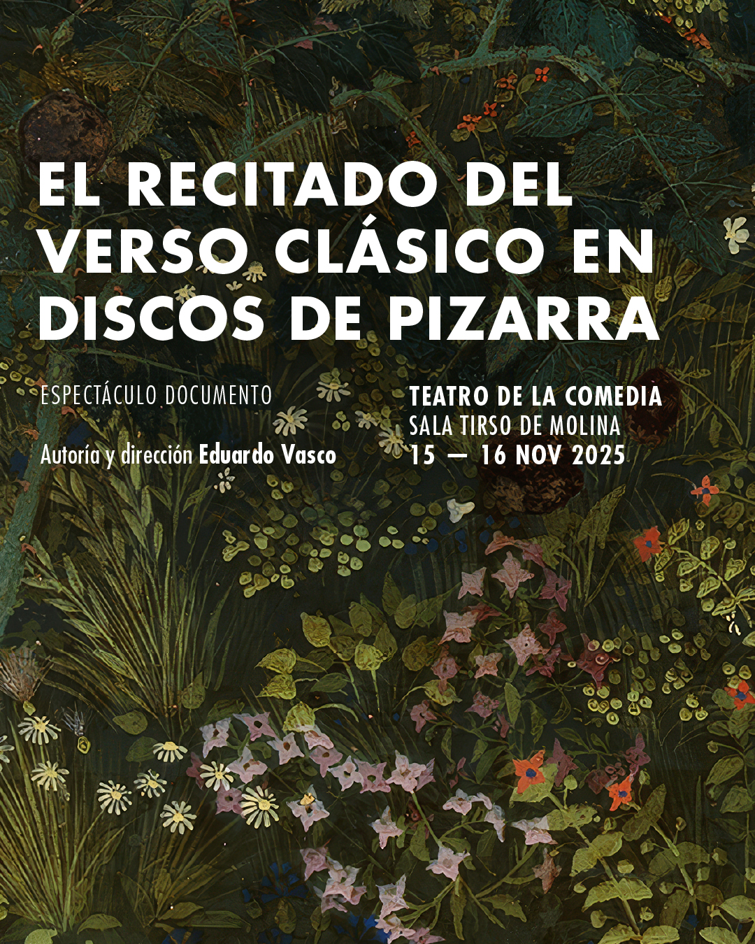 Eduardo Vasco revive el verso clásico en un espectáculo con discos de pizarra