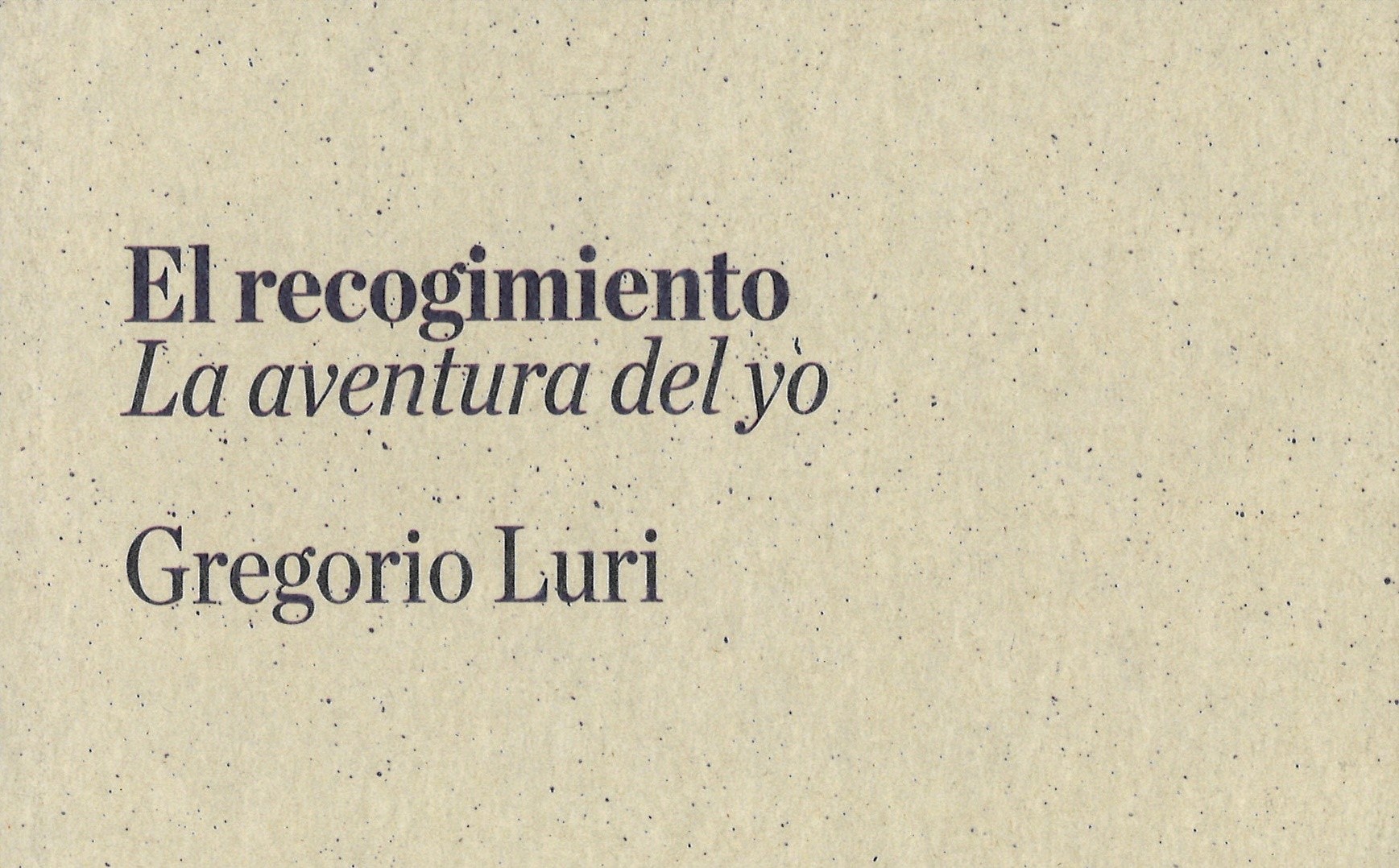El recogimiento (monografía)