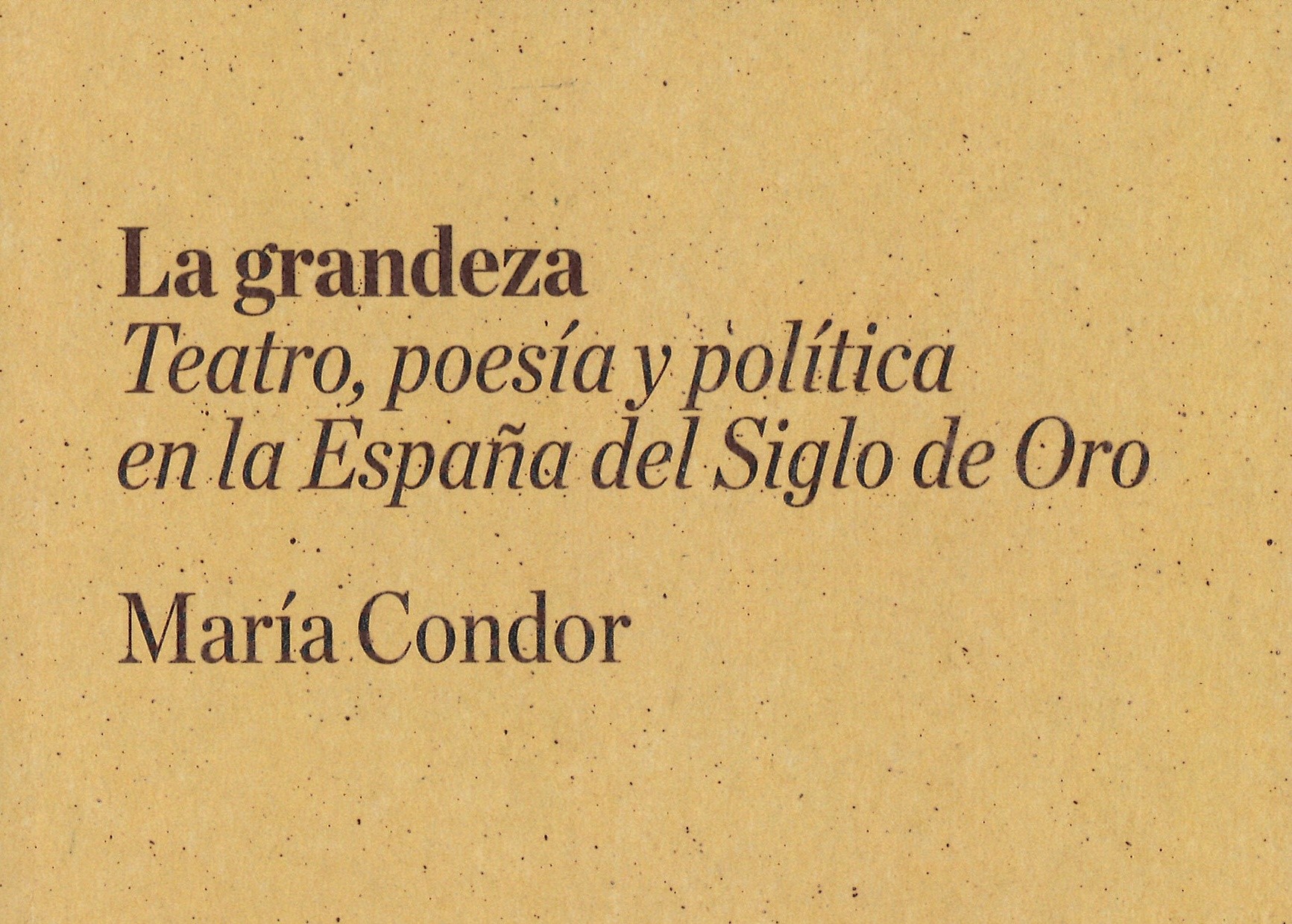 La grandeza (monografía)