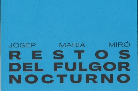 Restos del fulgor nocturno